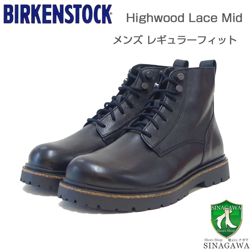 ビルケンシュトック BIRKENSTOCK Highwood Lace Mid（ハイウッド