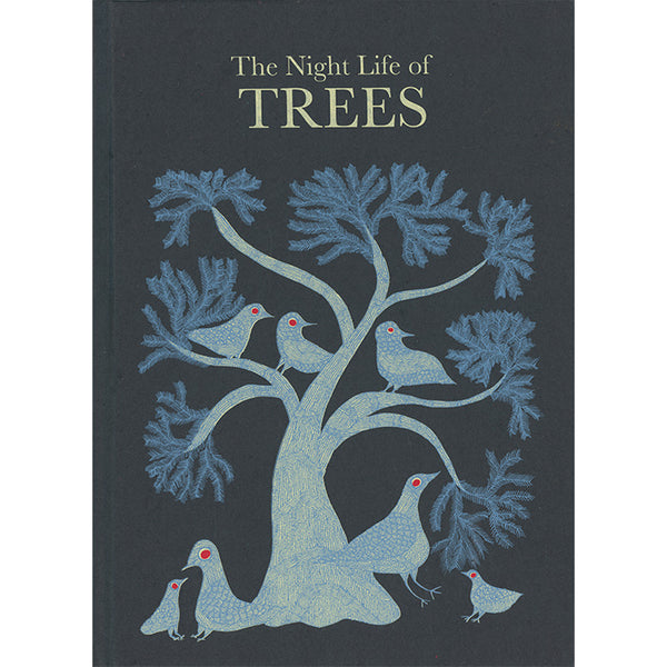The Night Life of Trees | silkscreen-printed art book of tree lore