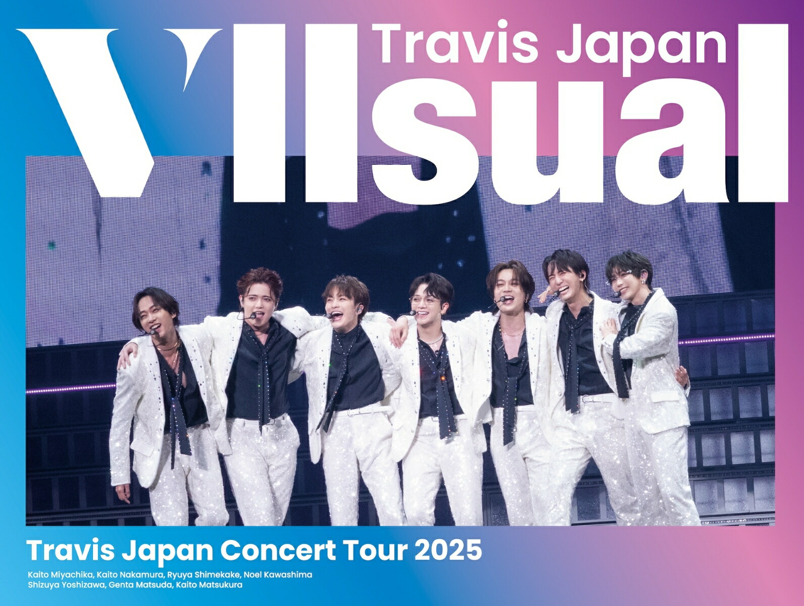 楽天ブックス: Travis Japan Concert Tour 2025 VIIsual(完全生産限定