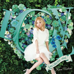 楽天ブックス: Love Collection ～mint～ - 西野カナ - 4547557017960 : CD