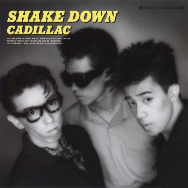 CADILLAC「SHAKE DOWN」 | Warner Music Japan