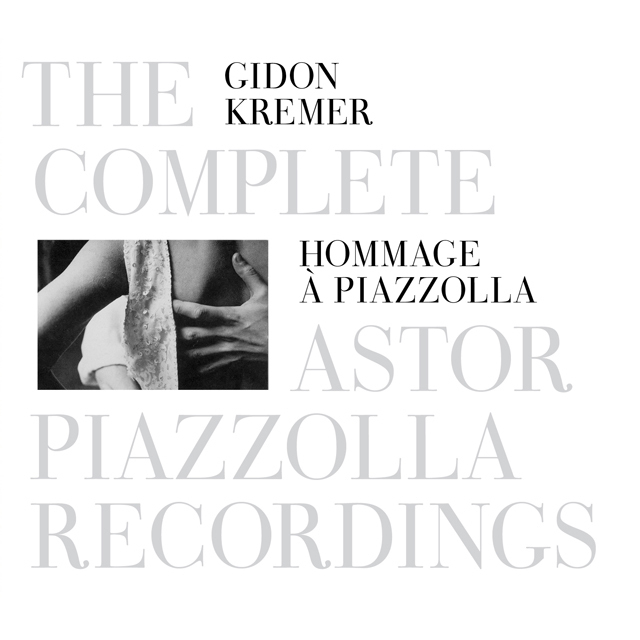 Gidon Kremer / ギドン・クレーメル「Hommage A Piazzolla: The