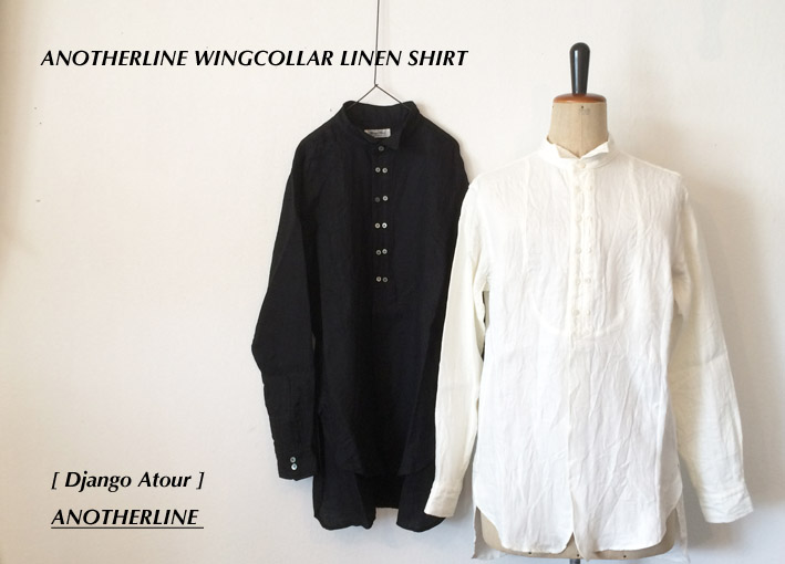 Django Atour / ANOTHERLINE / ANOTHERLINE WINGCOLLAR LINEN SHIRT