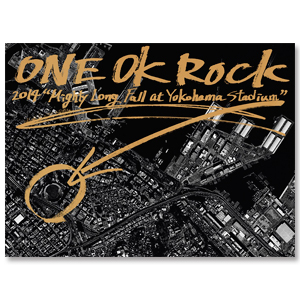ONE OK ROCK 2014 “Mighty Long Fall at Yokohama Stadium” ｣ | ONE OK