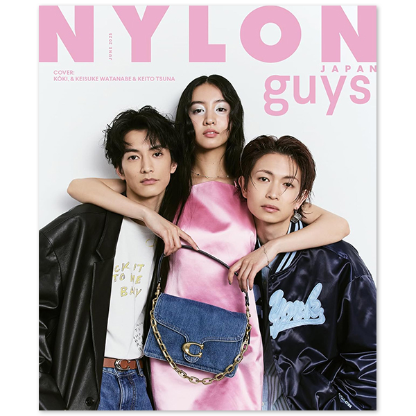 NYLON JAPAN 2025年6月号 SPECIAL EDITION」 | 渡邊 圭祐 | A!SMART
