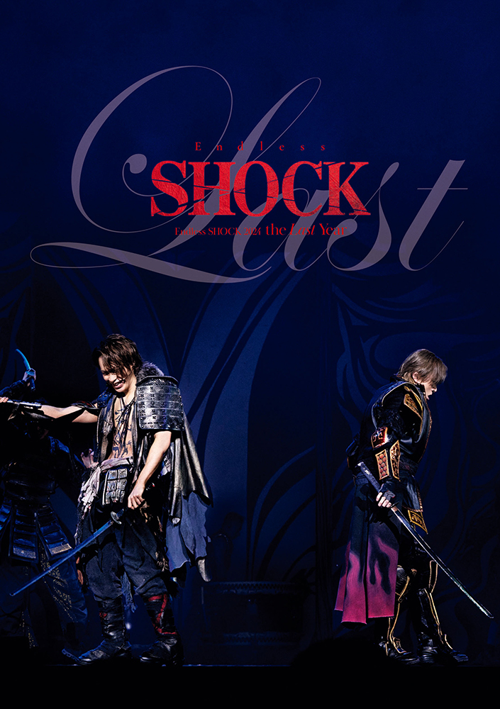 Endless SHOCK 2024 the Last Year｜堂本 光一｜ELOV-Label