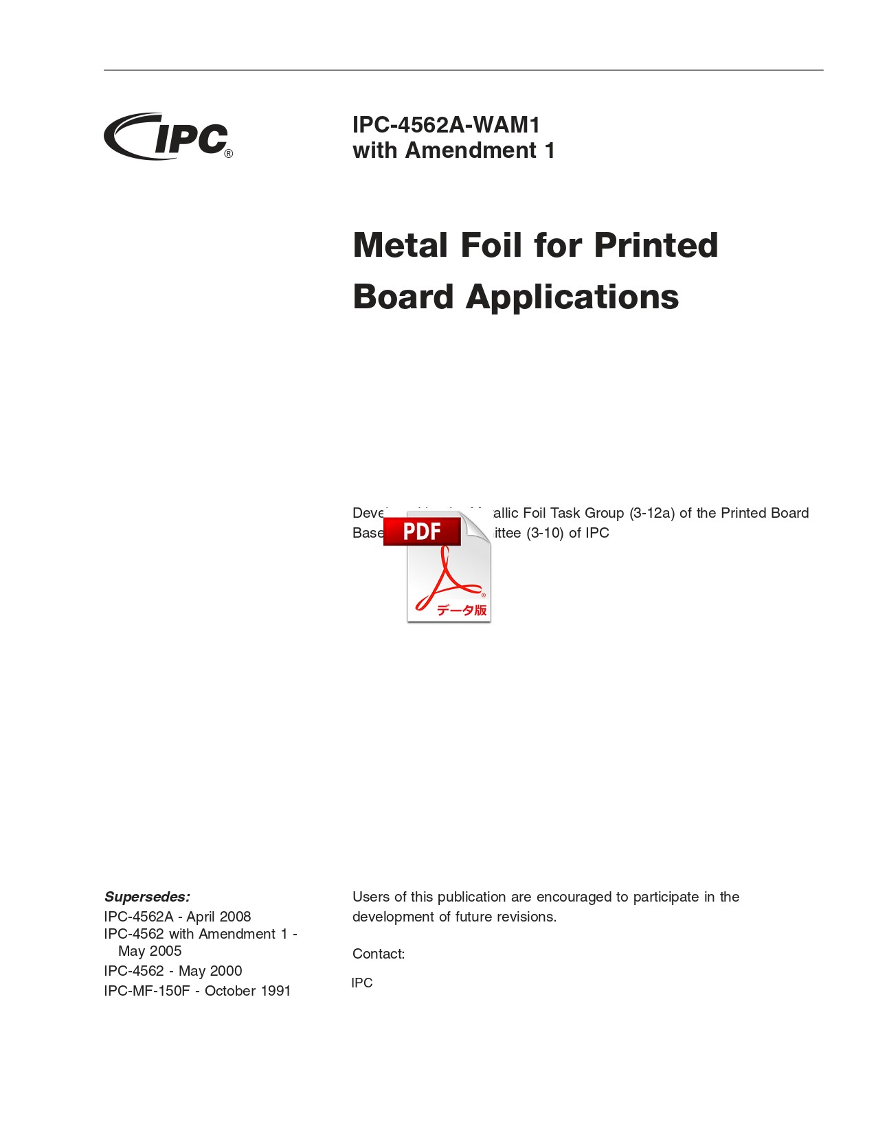 英語版］IPC-4562A-WAM1: Metal Foil for Printed Board Applications