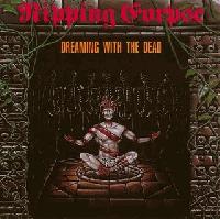 Ripping Corpse - Dreaming With the Dead (album review ) | Sputnikmusic