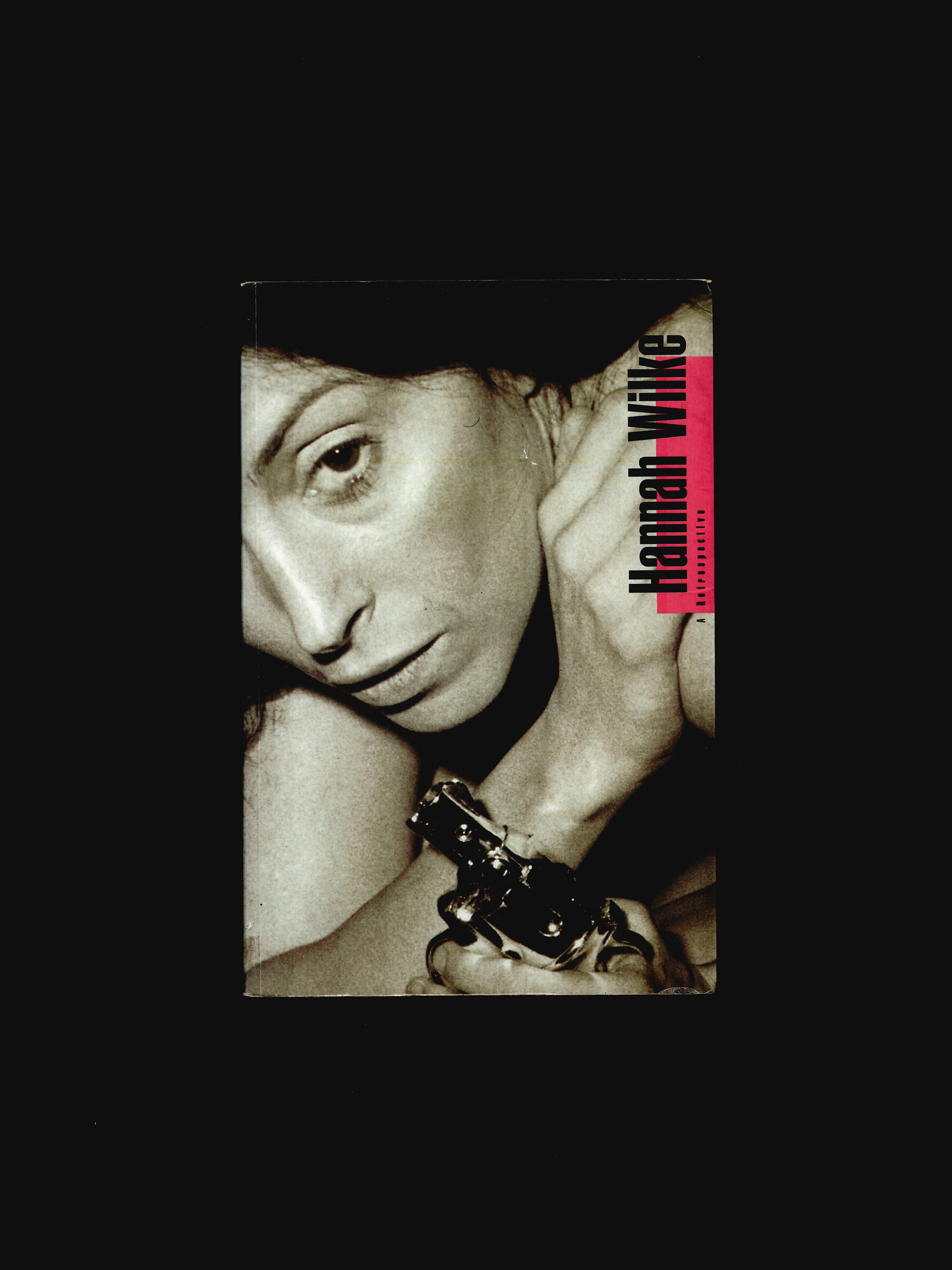 HANNAH WILKE - A RETROSPECTIVE (1998) – RECORD 28 BOOKS