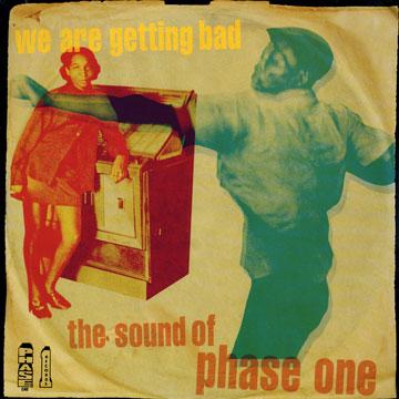Various - We Are Getting Bad: The Sound Of Phase One (2LP)(LP