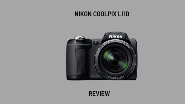 Best Nikon Coolpix L110 Review