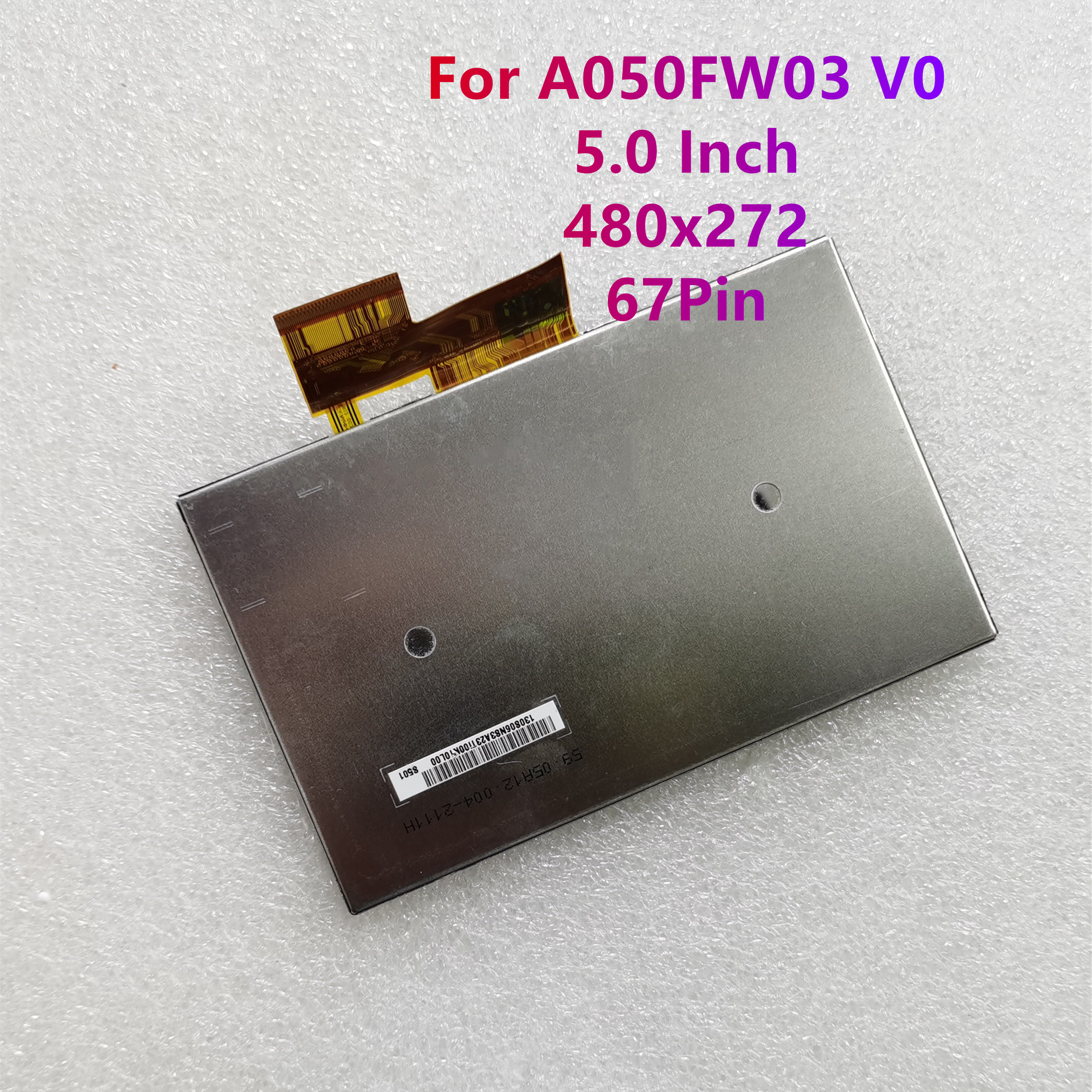 5.0'' Inch 480*272(RGB) 67Pin A050FW03 V0 LCD Display Screen With