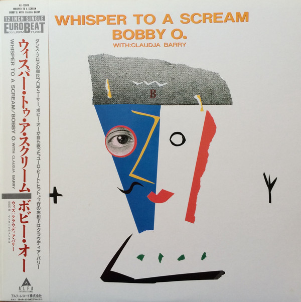 Bobby O. - Whisper To A Scream [Alfa International:1985] - allmusic.jp