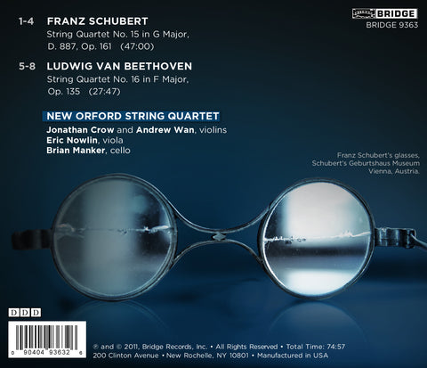 New Orford String Quartet: Music of Schubert and Beethoven BRIDGE