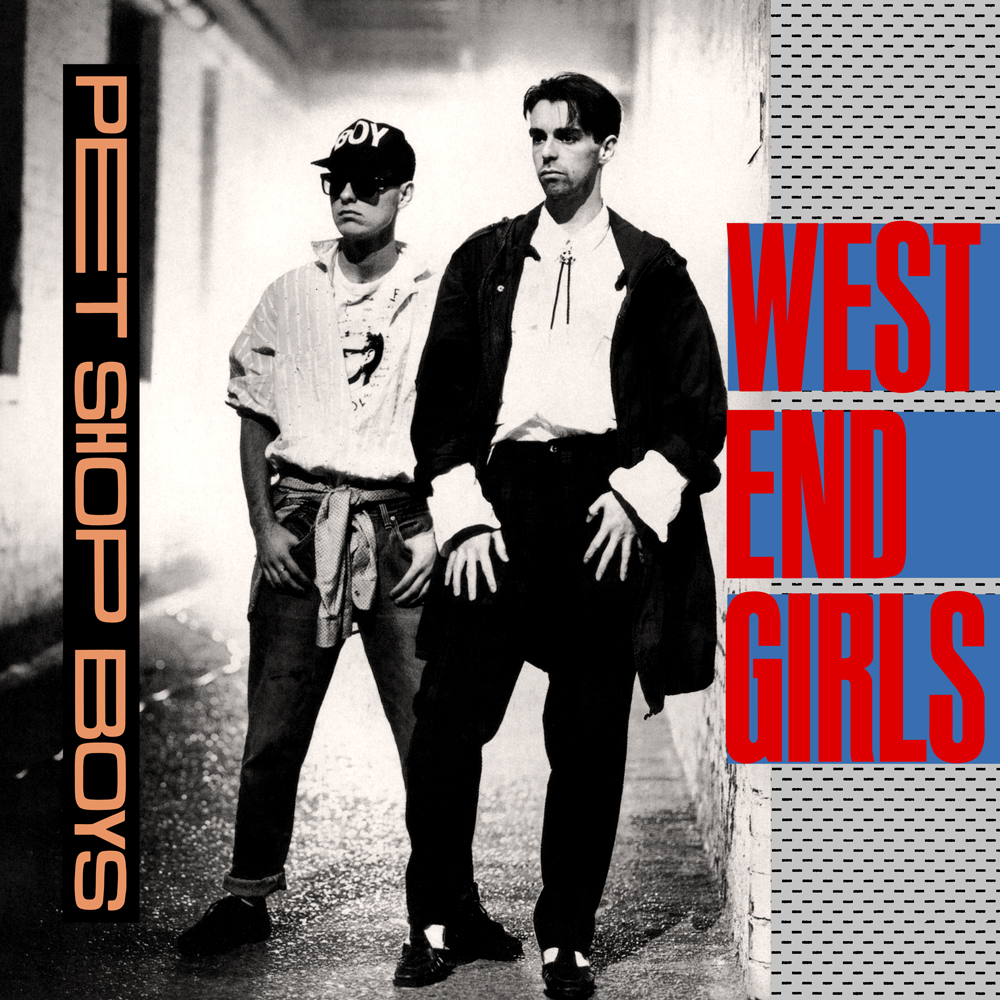 Pet Shop Boys - West End Girls (Single) - Reviews - Album of The Year