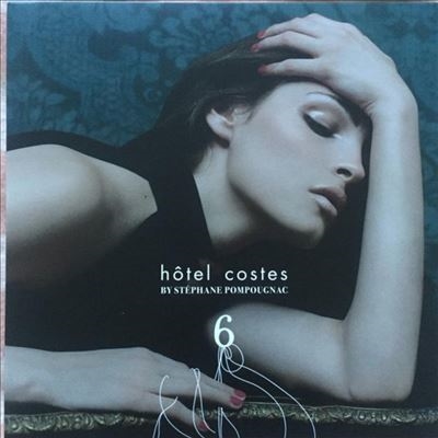 Hotel Costes Vol.6/Stephane Pompougnac