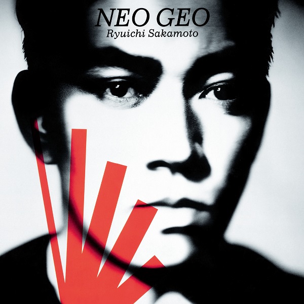 坂本龍一｜アルバム『NEO GEO』がアナログ盤でリイシュー！紙ジャケ