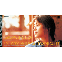 IN MY ARMS TONIGHT／ZARD｜音楽ダウンロード・音楽配信サイト mora
