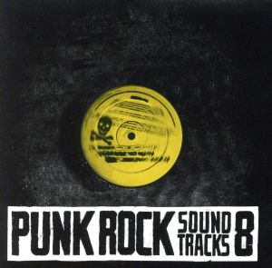 PUNK ROCK SOUNDTRACKS vol.8 新品CD | ブックオフ公式オンラインストア