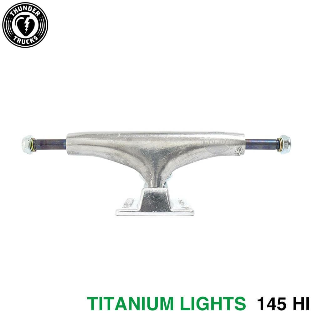 THUNDER TRUCK サンダー トラック TITANIUM LIGHTS 3 145 HI シルバー