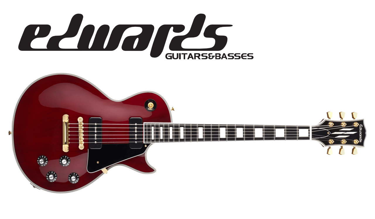 EDWARDS トラディショナルなLPタイプがリニューアル！