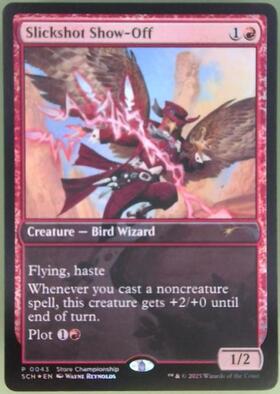 SCH)Slickshot Show-Off(Store Championship)(店舗名入)/精鋭射手団の