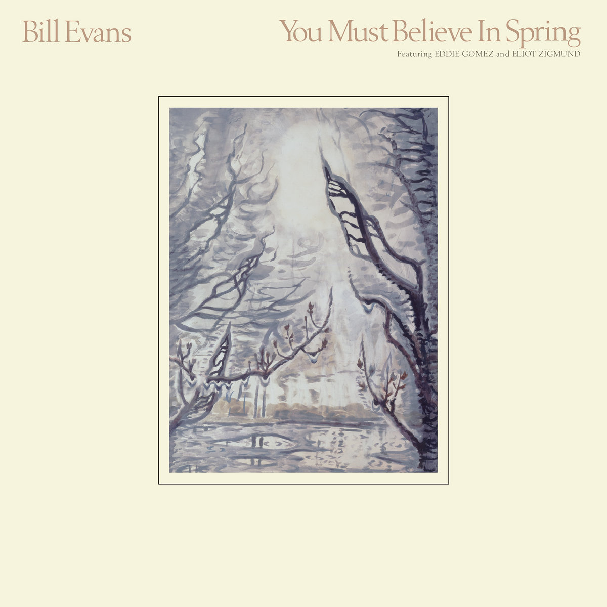 You Must Believe In Spring | Bill Evans