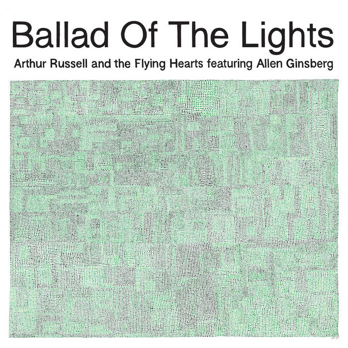 Ballad Of The Lights | Arthur Russell and the Flying Hearts