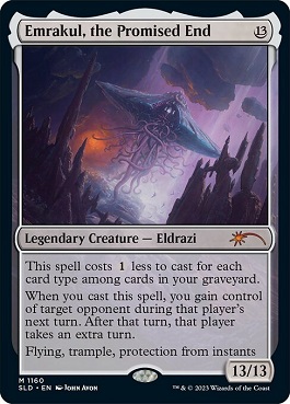 約束された終末、エムラクール/Emrakul, the Promised End》[EMN] 無R