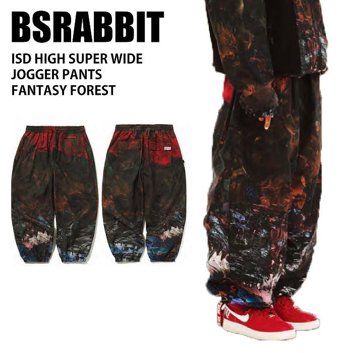 BSRABBIT ビエスラビット ISD HIGH SUPER WIDE JOGGER PANTS FANTASY