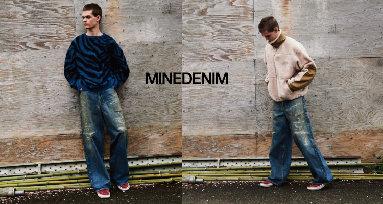 MINEDENIM / New Arrivaled ! | HOUSE BY WEEKEND DEALERS