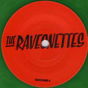 The Raveonettes – You Want The Candy – Vinyl (7