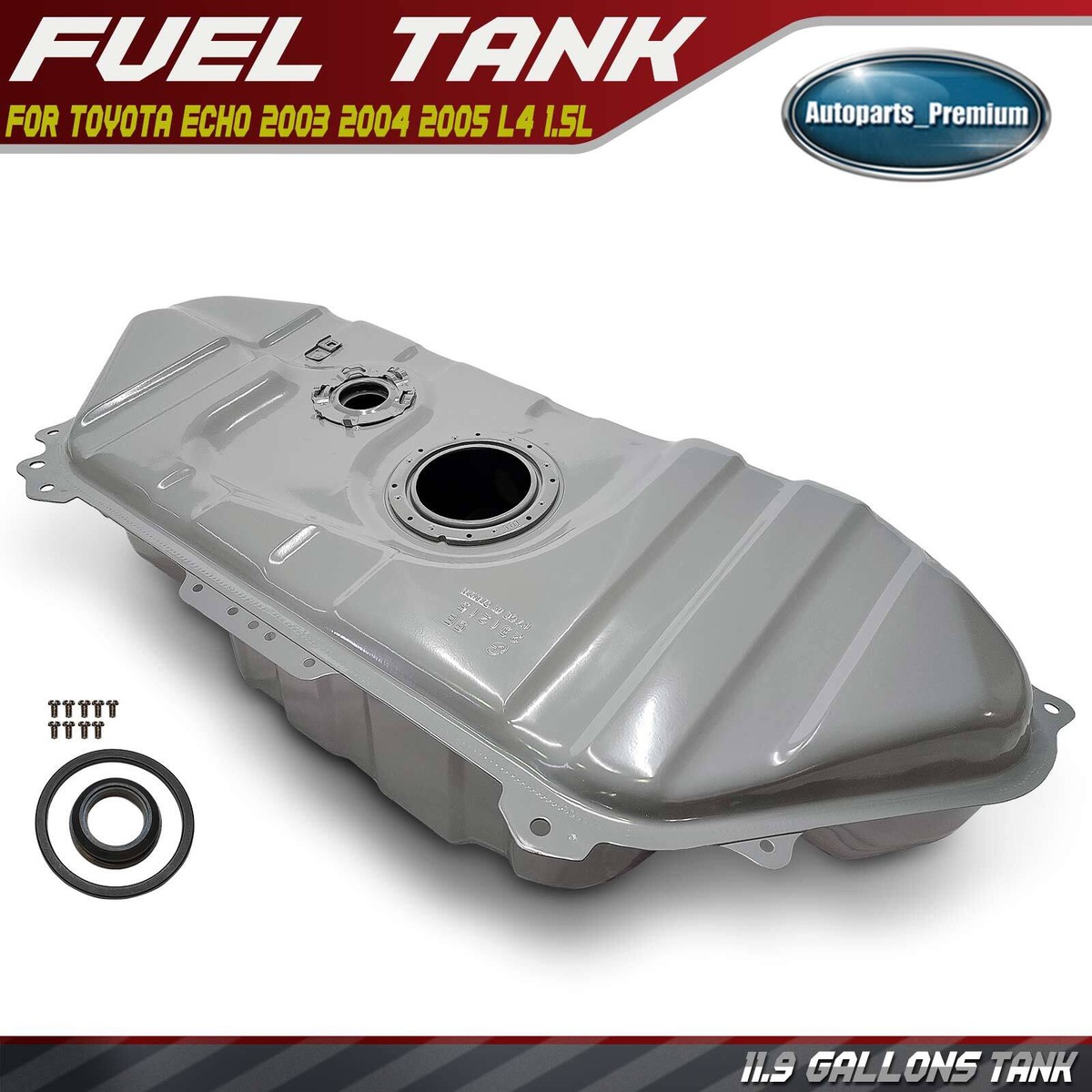 New 11.9 Gallons Fuel Tank for Toyota Echo 2003 2004 2005 L4 1.5L