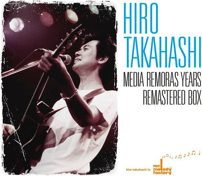 CD Hiro Takahashi MEDIA REMORAS YEARS REMASTERED BOX Japan Music