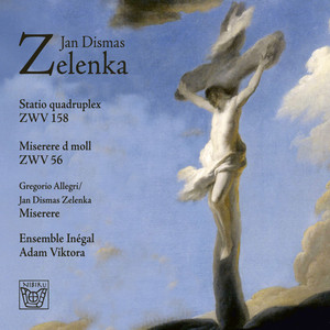Zelenka: Requiem in C Minor ‑「アルバム」by ヤン・ディスマス