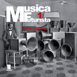 Musica Futurista, Vol. 1 - Compilation by Various Artists | Spotify