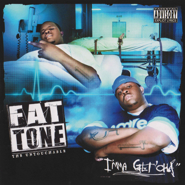 I'mma Get'cha - Album by Fat Tone | Spotify
