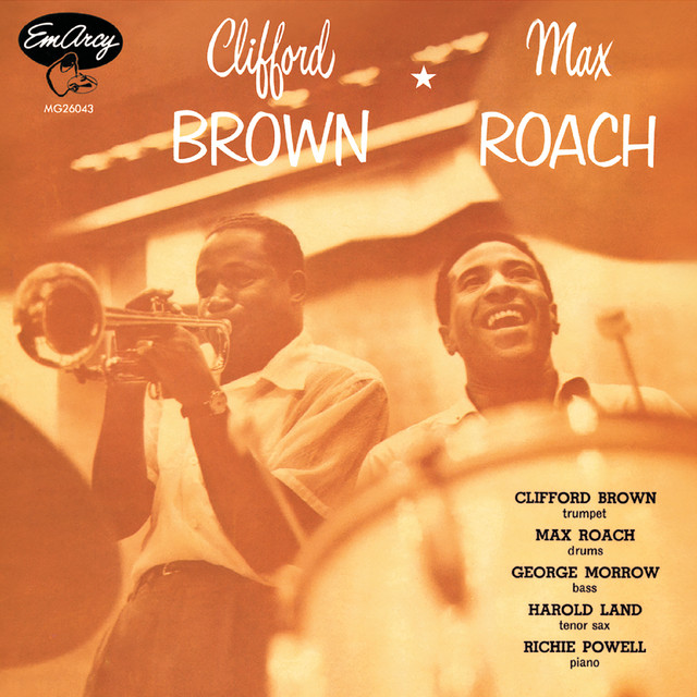 Clifford Brown And Max Roach (Expanded Edition