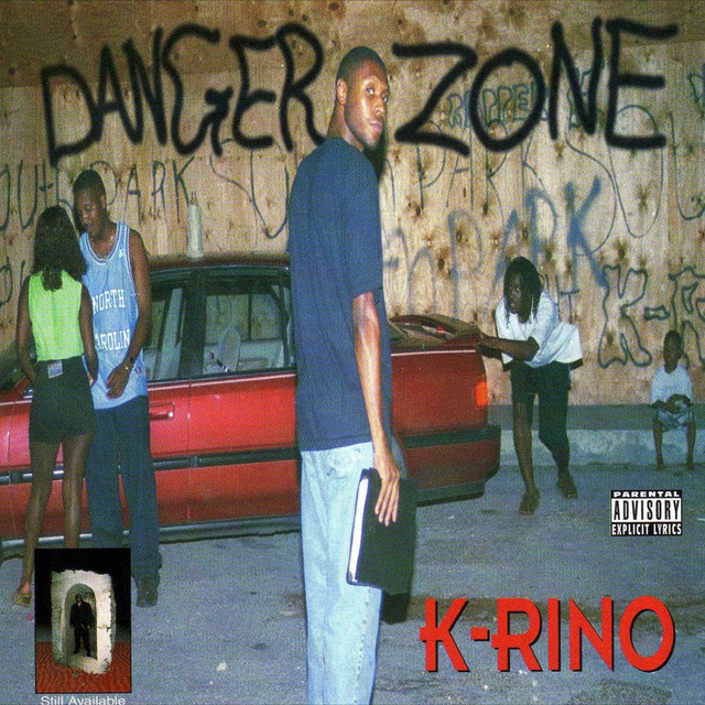 Danger Zone - Album by K-Rino | Spotify