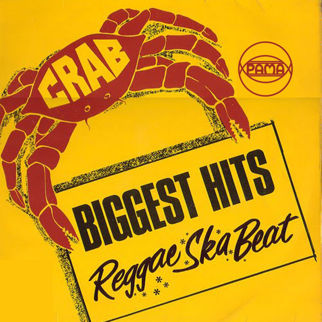 Crab Biggest Hits - Pama Reggae, Ska & Beat - Compilation by