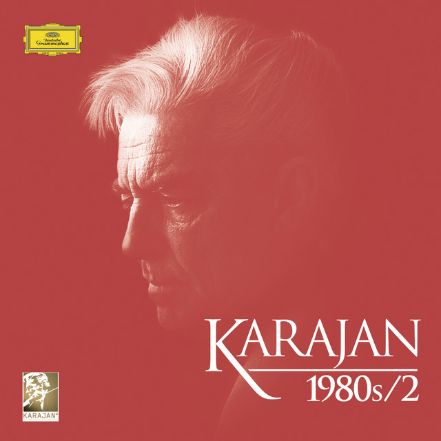 Karajan 1980s (Pt. 2) - Compilation by Various Artists | Spotify