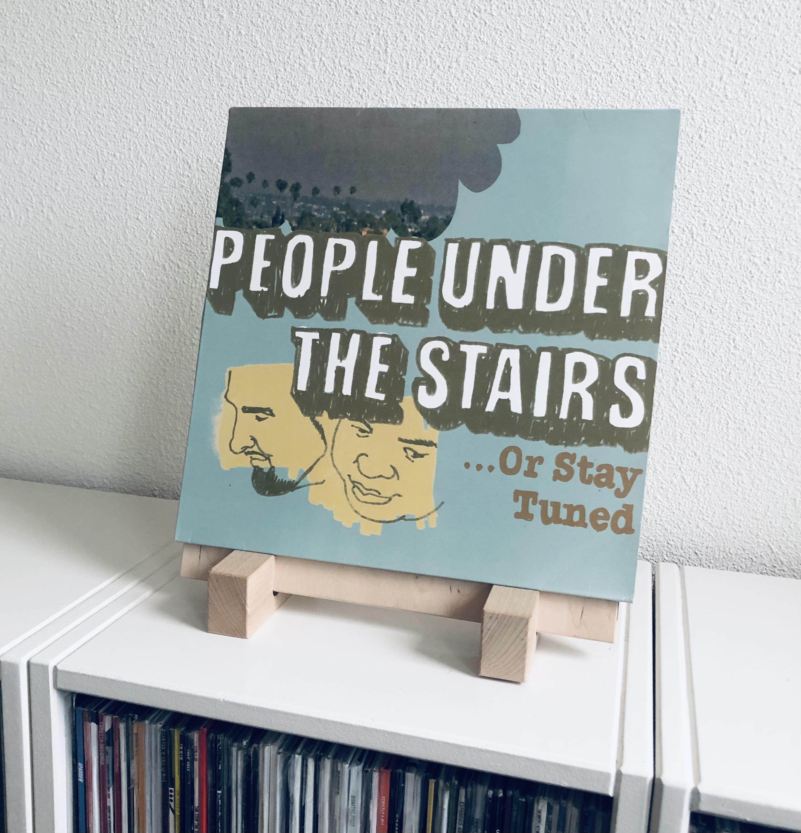 People Under The Stairs - Or Stay Tuned (OM Records '03) : r