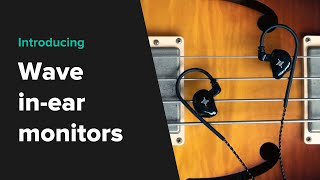 Wave in-ear monitors | Up to 45% off | Spring Sale