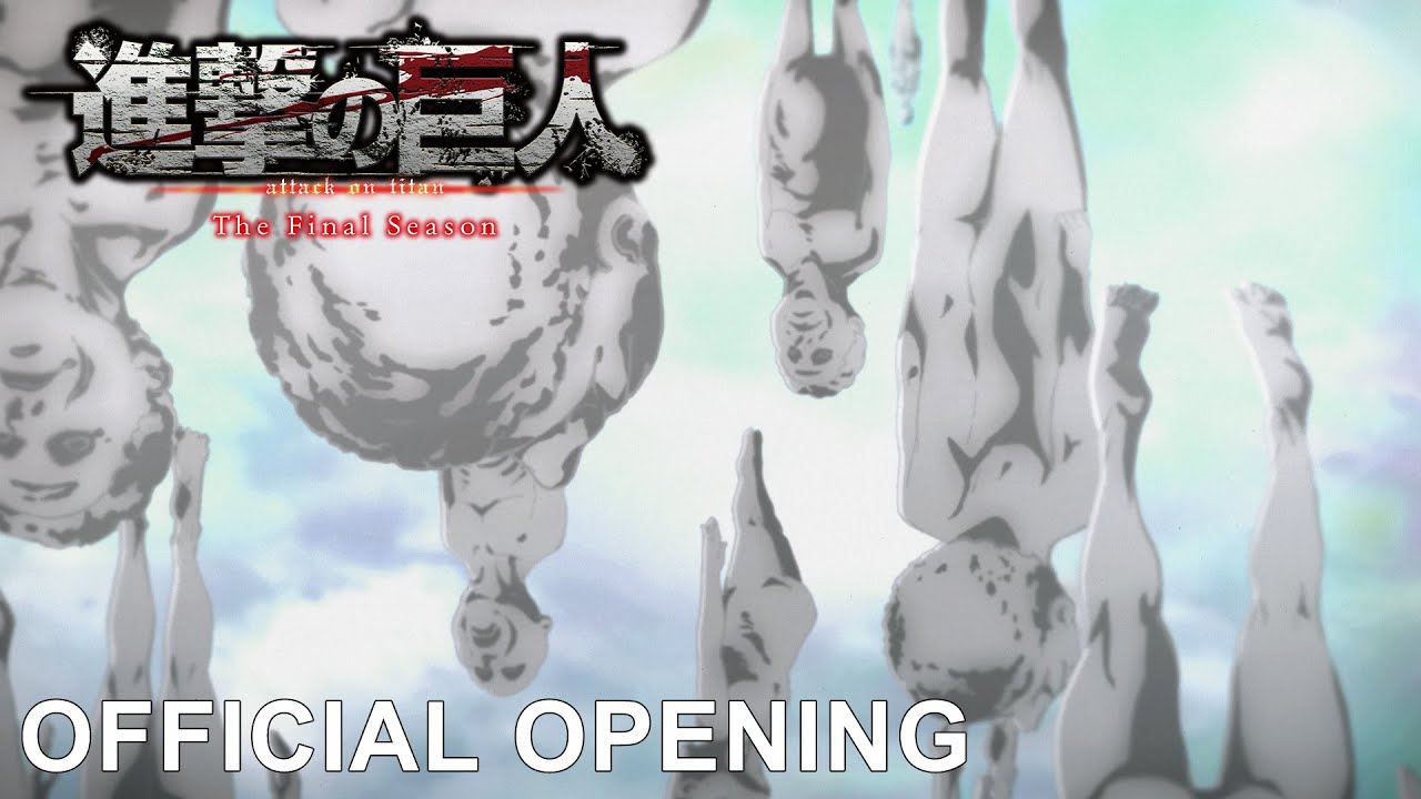 Attack on Titan The Final Season Prat 1 Opening movie ｜Shinsei