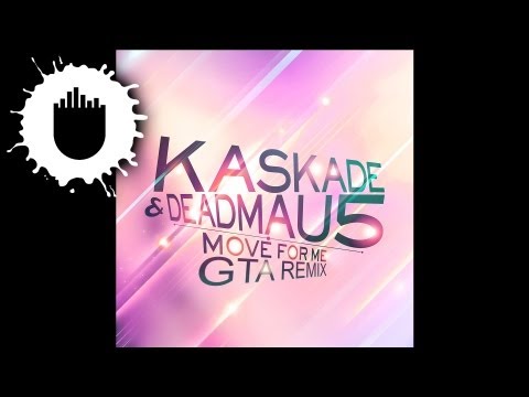 Kaskade & deadmau5 - Move for Me (GTA Remix) (Cover Art) - YouTube