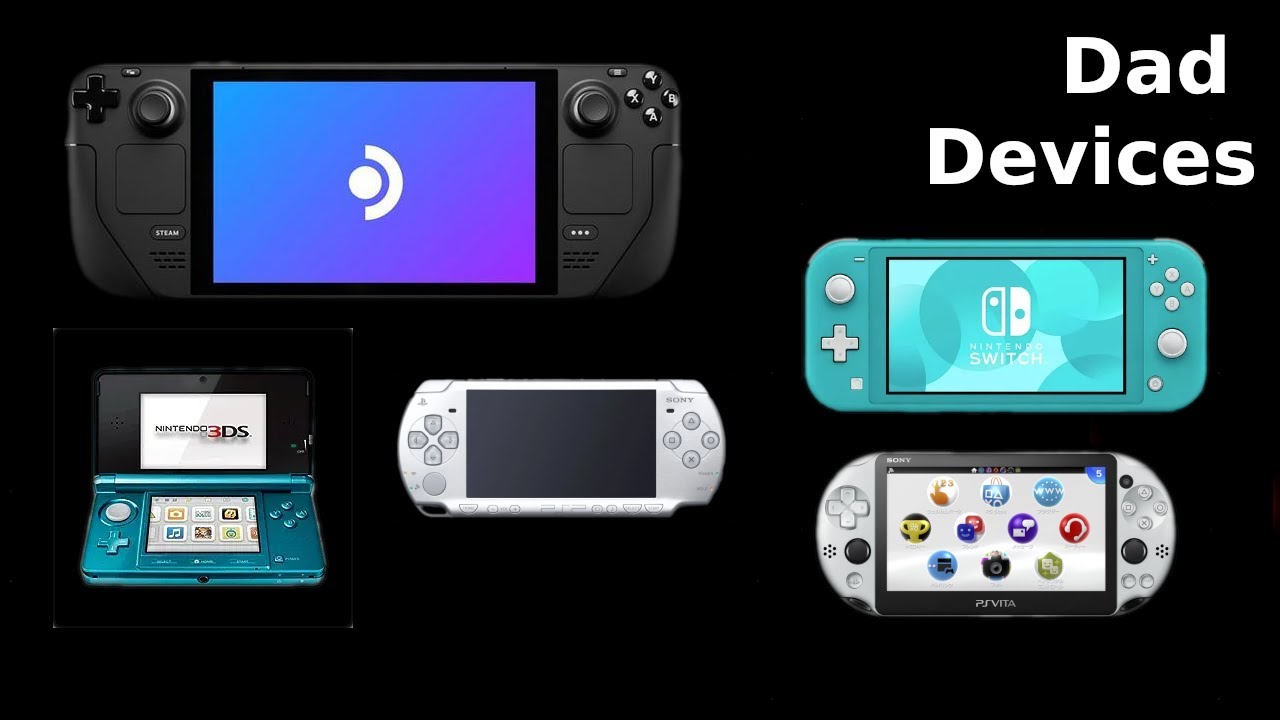 Dad Devices: a Switch Lite, Steam Deck, PS Vita, PSP, and 3DS