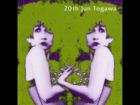 戸川純 - 20th Jun Togawa (FULL ALBUM) - YouTube