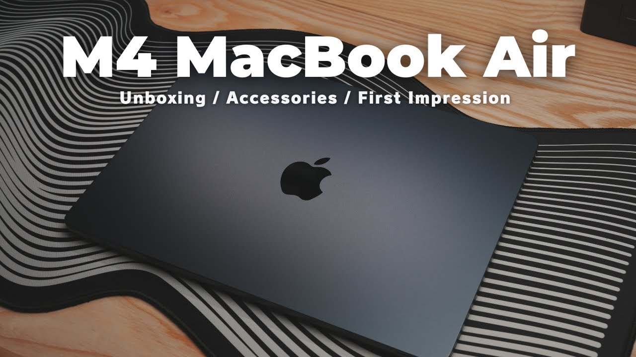 M4 MacBook Air Unboxing Review | Reasons for Purchase and