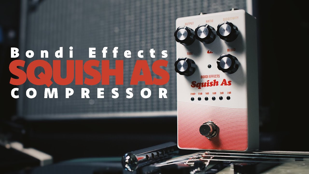 Bondi Effects Squish As | A compressor pedal for the people