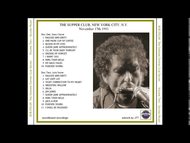 Bob Dylan - Queen Jane Aproximately (Supper Club 1993) - YouTube
